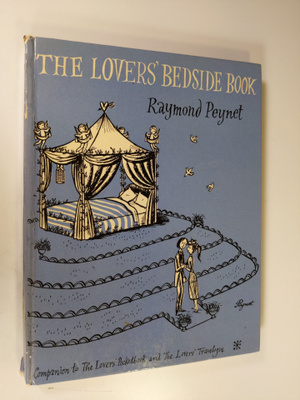 Raymond Peynet : The Lover's bedside book