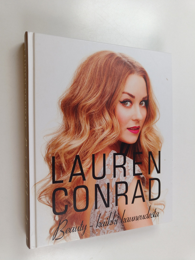 Lauren Conrad : Lauren Conrad beauty - kaikki kauneudesta