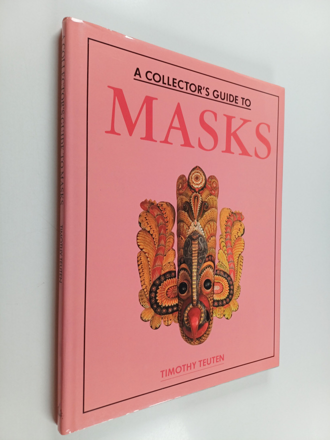 Timothy Teuten : A collector's guide to masks