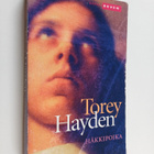 Torey Hayden : Häkkipoika - pikkukuva 1