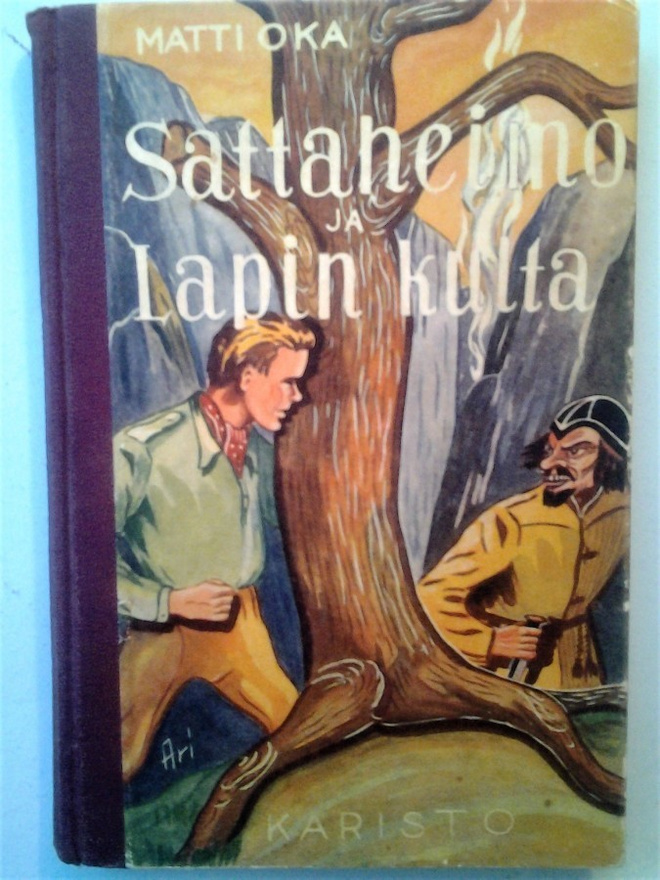 Oka Matti: Sattaheimo ja lapin kulta, v. 1952
