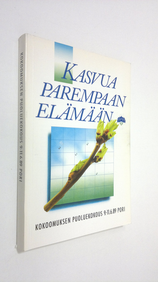 Kasvua parempaan elämään : Kokoomuksen puoluekokous 9.-11...