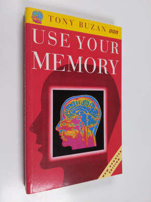 Tony Buzan : Use your memory