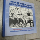 Nastolan bluespojat – suomibluesin historiaa ja sivuraiteita - pikkukuva 1