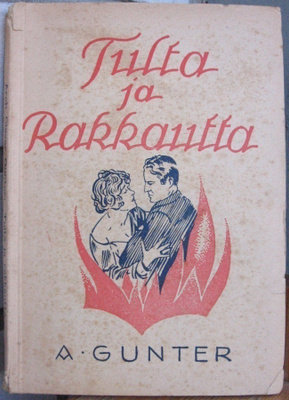 Archibald Clavering Gunter: Tulta ja rakkautta.