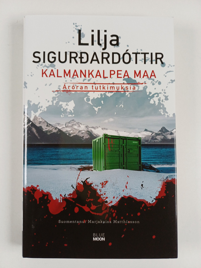 Lilja Sigurdardottir : Kalmankalpea maa