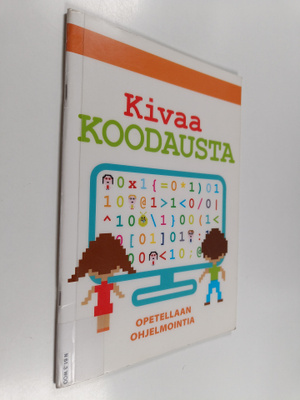 Jon Woodcock : Kivaa koodausta : opetellaan ohjelmointia
