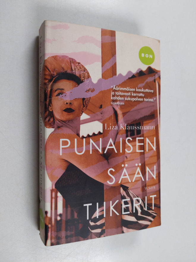 Liza Klaussmann : Punaisen sään tiikerit