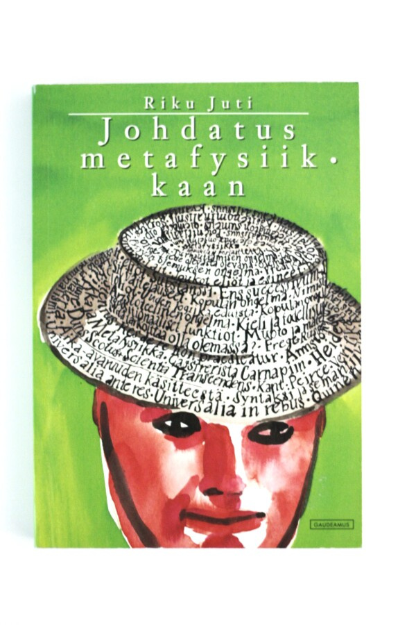 Riku Juti - JOHDATUS METAFYSIIKKAAN