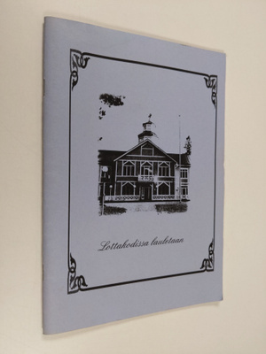 Lottakodissa lauletaan