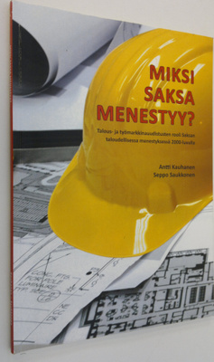 Antti Kauhanen : Miksi Saksa menestyy : talous- ja työmar...