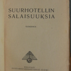 Arnold Bennett: Suurhotellin salaisuuksia, Suomi 1925. 154 s - pikkukuva 4