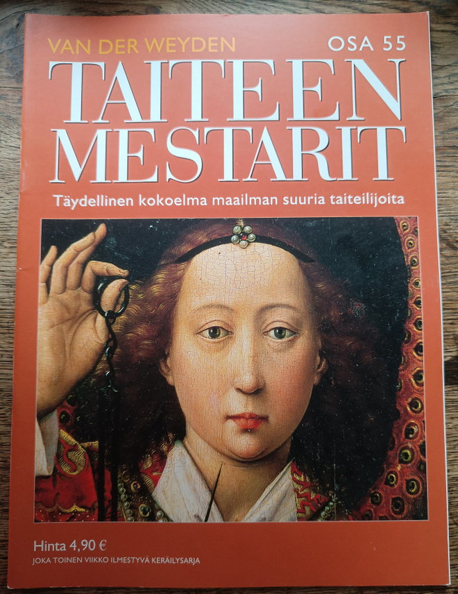 Taiteen mestarit: van der Weyden