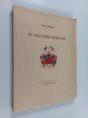 Paul Nyberg : En nyländsk herrgård