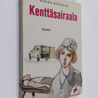 Rauha Kuusalo : Kenttäsairaala - pikkukuva 1
