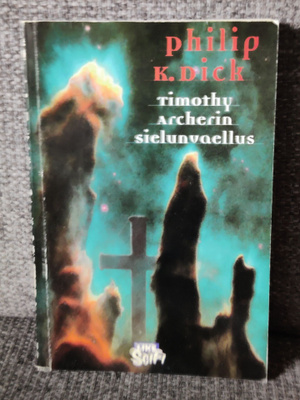 Timothy Archerin sielunmessu Philip K. Dick