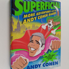 Andy Cohen : Superficial - More Adventures from the Andy ... - pikkukuva 1