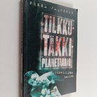 Pekka Jaatinen : Tilkkutäkkiplanetaario : nyrkkeilijän ta... - pikkukuva 1