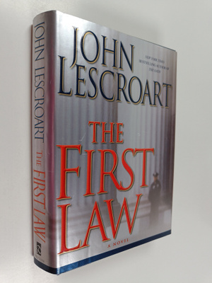 John T. Lescroart : The First Law