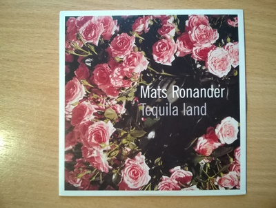 Mats Ronander - Tequila Land CDS