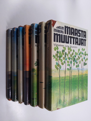 Vilhelm Moberg : Maastamuuttajat 1-7