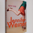 Jennifer Weiner : Tietyt tytöt - pikkukuva 1