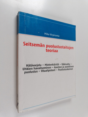 Seitsemän puolustustaitojen teoriaa