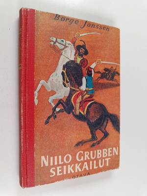 Helmi Krohn ym. : Niilo Grubben seikkailut - kertomus mus...