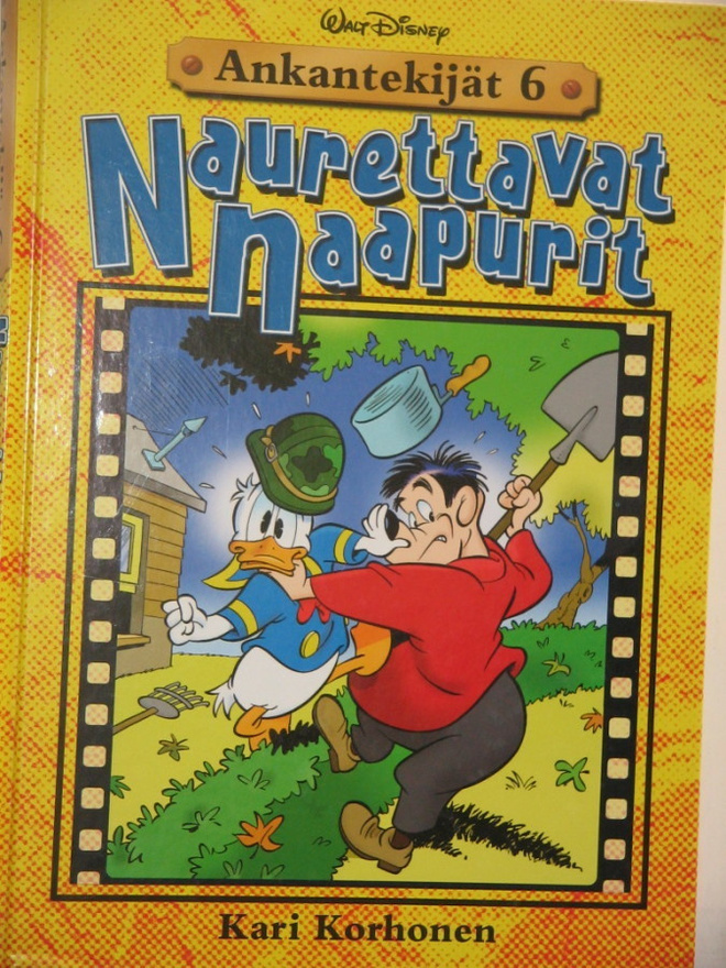Walt Disney : Ankantekijät 6  Naurettavat naapurit