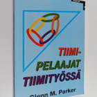 Glenn M. Parker : Tiimipelaajat tiimityössä - pikkukuva 1