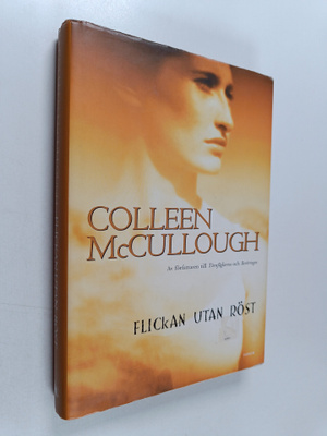 Colleen McCullough : Flickan utan röst