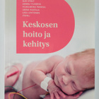 Suvi ym. (toim.) Stolt : Keskosen hoito ja kehitys - pikkukuva 1
