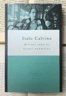 Italo Calvino - Ritari joka ei ollut olemassa (nid.)