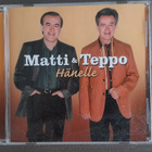 CD: Matti & Teppo – Hänelle (2003) - pikkukuva 1