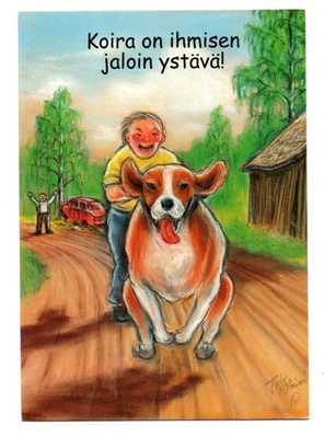 °°KOIRA ON IHMISEN JALOIN YSTÄVݰ -KORTTI / Hörölä