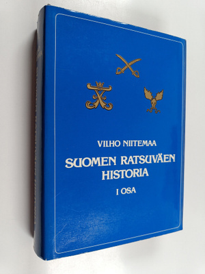 Vilho Niitemaa : Suomen ratsuväen historia 1 osa, 1917-1939