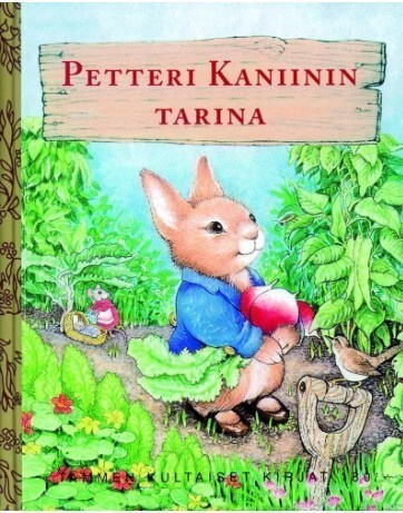 Petteri Kaniinin tarina - Beatrix Potter - Kultaiset kirjat