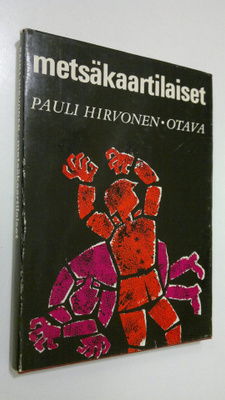 Pauli Hirvonen : Metsäkaartilaiset
