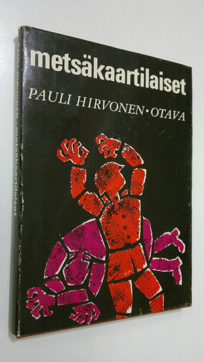 Pauli Hirvonen : Metsäkaartilaiset