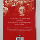 Anna Politkovskaja : Demokratian raunioilla : Putinin Ven... - pikkukuva 2