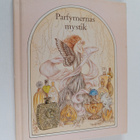 Rita Schnitzer : Parfymernas mystik - pikkukuva 1