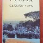 V.S. Naipaul: ELÄMÄN KUVA - pikkukuva 1