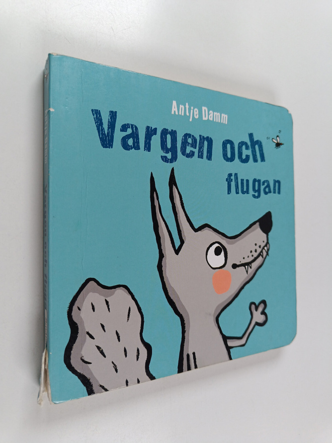 Antje Damm : Vargen och flugan