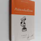 Pertti Mustajoki : Painonhallinta : painavaa tietoa kohti... - pikkukuva 1