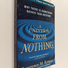 Lawrence M. Krauss : A universe from nothing : why there ... - pikkukuva 1