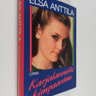 Elsa Anttila : Karjalanneito kimpaantuu - pikkukuva 1