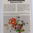 Kerstin Örtengren : Porslinsmålning : material och teknik - pikkukuva 2