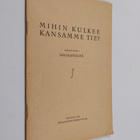 Haukansilmä : Mihin kulkee kansamme tie? - pikkukuva 1
