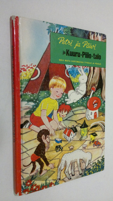 Petri ja Päivi ja kuuru-piilo-talo sekä mjuita kertomuksi...