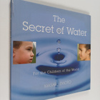 Masaru Emoto : The Secret of Water : For the Children of ... - pikkukuva 1